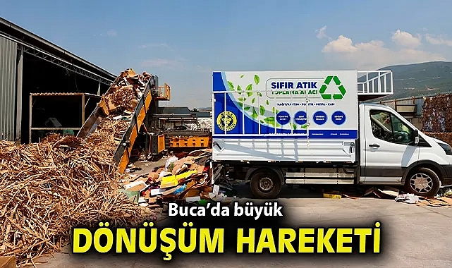 Buca'da büyük dönüşüm hareketi: Geleceğe miras, doğaya nefes!