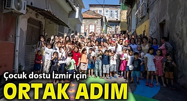 Çocuk dostu İzmir için ortak adım