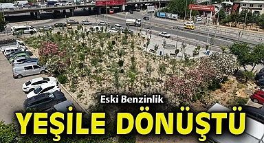 Eski Benzinlik yeşile dönüştü