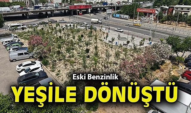 Eski Benzinlik yeşile dönüştü