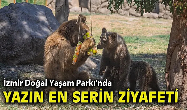 İzmir Doğal Yaşam Parkı'nda yazın en serin ziyafeti