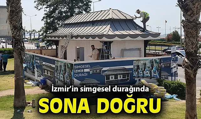İzmir'in simgesel durağında sona doğru