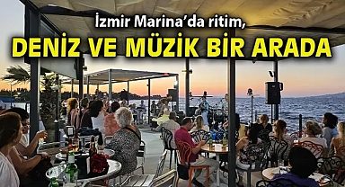 İzmir Marina’da ritim, deniz ve müzik bir arada