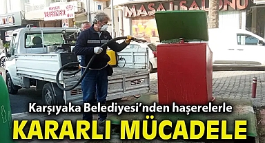 Karşıyaka Belediyesi’nden haşerelerle kararlı mücadele