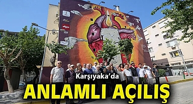 Karşıyaka'da anlamlı açılış