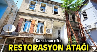 Konak'tan çifte restorasyon atağı