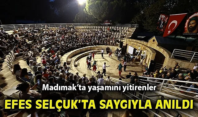 Madımak'ta yaşamını yitirenler Efes Selçuk'ta saygıyla anıldı