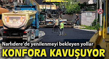 Narlıdere’de yenilenmeyi bekleyen yollar konfora kavuşuyor