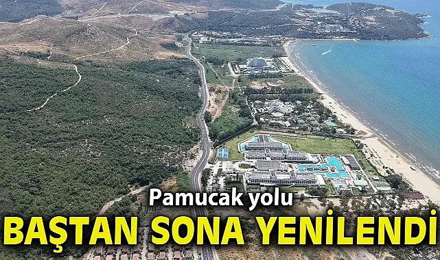 Pamucak yolu baştan sona yenilendi