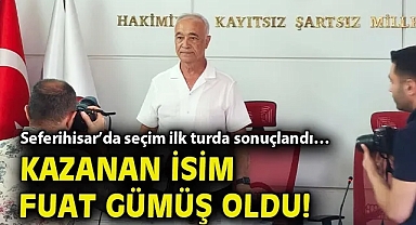 Seferihisar'da seçim ilk turda sonuçlandı… Kazanan isim Fuat Gümüş oldu!
