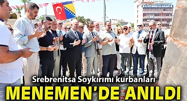Srebrenitsa Soykırımı kurbanları, Menemen'de anıldı